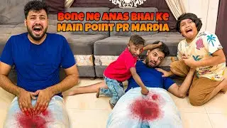 BONY NY ANAS BHAI K MAIN PART PR MAR DEYA 😳 || ANAS BHAI KI HALAT LHARAB HO GAI 🥹 ||