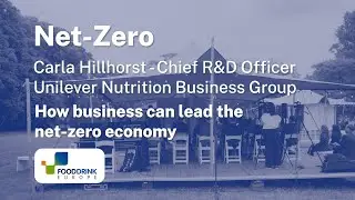 How business can lead the net-zero economy - #FoodFuture Ideas Fest 2023