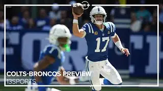 Colts talk keys to beating Broncos | Week 2 Extended Presser | 13Sports