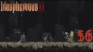 Blasphemous II, Ep. 56: Eviterno, Last Desecrator Boss Fight (Let's Play)