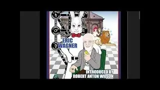 RAW Robert Anton Wilson El disparador c&oacute;smico PneuroCircuitos Evolutivos Satoris Matrix Chamanismo