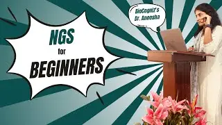 Introduction to NGS for Beginners