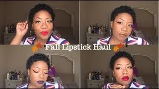 Fall Lipstick Haul 💄| Must Have Fall Lippies 🍂