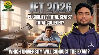 JET 2026 COMPLETE INFORMATION | ELIGIBILITY? TOTAL COLLEGE'S? TOTAL SEAT'S? #jet2026 #agrilok