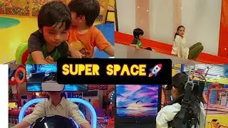 Super space || indoor play area || lahore best play area for kids @princessMvideos