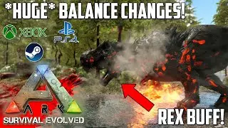 ARK *NEW* REX BUFF! - BIG CHANGES UPDATE! - Xbox/PS4/PC