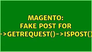 Magento: Fake POST for $this-＞getRequest()-＞isPost()