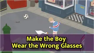 Untitled Goose Game - Make the Boy Wear the Wrong Glasses