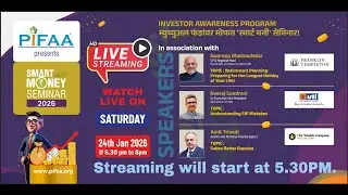 PIFAA Smart Money Seminar 2026 | 24 JAN 2026 | Ga Di Madgulkar Sabhagruh