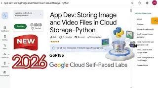 App Dev: Storing Image and Video Files in Cloud Storage - Python | GSP185 | #GSP185 #arcade2026