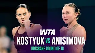 Marta Kostyuk vs. Amanda Anisimova | 2026 Brisbane Round of 16 | WTA Match Highlights