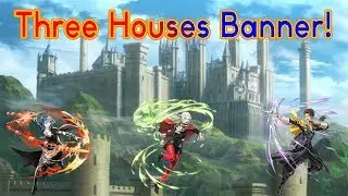 Summoning For The Big 3 (Three Houses Banner) | Fire Emblem Heroes