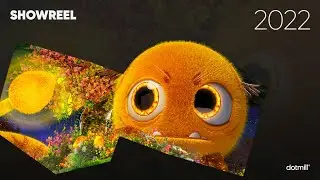 dotmill | SHOWREEL 2022