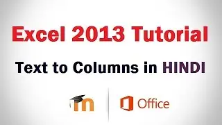 MS Excel Tutorial in HINDI with Eng Sub. - Text to Columns