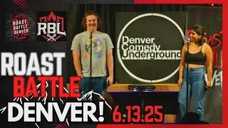 Roast Battle DENVER 6.13.25