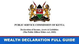 PSC Wealth Declaration Process for TSC Teachers | Step-by-Step Wealth Declaration Full Guide