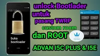 Cara beri ijin unlock bootloader advan i5c plus & I5E