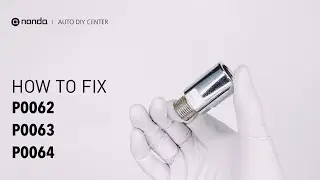 1 Solution to Fix P0062 P0063 P0064