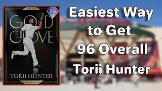 Best Way to get 96 OVR Torii Hunter MLB The Show 20 Diamond Dynasty Tips