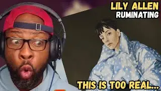 LILY ALLEN &ndash; RUMINATING 😳💔 | THIS HIT WAY TOO CLOSE&hellip; (FIRST REACTION)