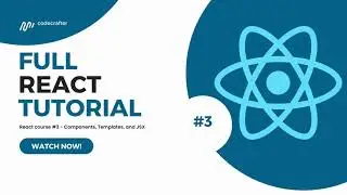React Course #3 - Components, Templates and JSX