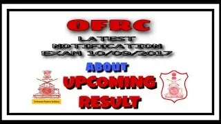 ofrc result notification 10/09/2017