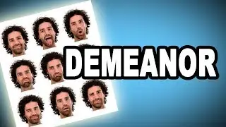 Learn English Words: DEMEANOR - Meaning, Vocabulary with Pictures and Examples