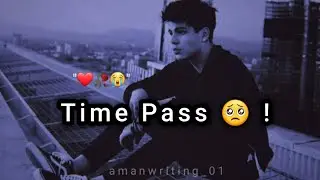 Usne Time Pass kiya tha mujhse😔broken status | Hindi Sad Status | Broken sad status |@amanwriting_01