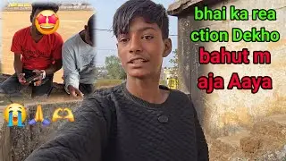 Bhaiya ka 😱reaction Dekho nice level a raha haipura ground Dekho🥰 kaisa raha hai🫶