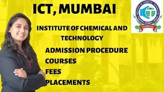 ICT Mumbai | Admission Procedure | Courses | Fees | Placements