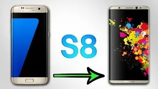 The Samsung Galaxy S8 Will Be Huge!