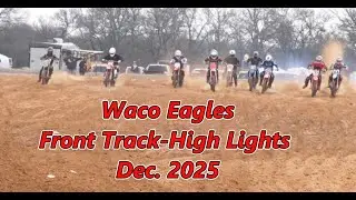 Waco Eagles - front track High Lights Dec. 2025