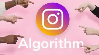 The * INSTAGRAM ALGORITHM * in 2021. Stand out with your content