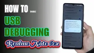 How to Enable USB Debugging on  Realme Note 60x | Step-by-Step Guide