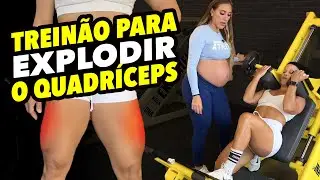 TREINO COMPLETO PARA DEIXAR SEU QUADRÍCEPS EXPLODINDO