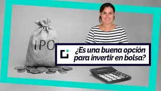 🙌 Inversi&oacute;n en IPO: oferta p&uacute;blica de venta &iquest;POR QU&Eacute; LAS EMPRESAS HACEN ESTO? 🤔