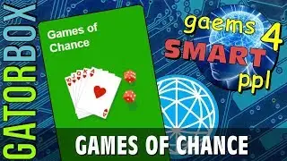 Games of Chance | Games For Smart People