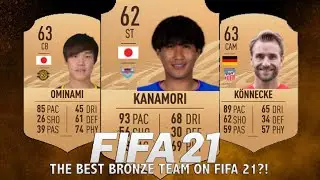 THE BEST BRONZE TEAM IN FIFA 21! 5K SQUAD BUILDER! FIFA 21 ULTIMATE TEAM