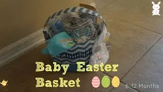 Baby Easter Basket | 6-12 Months