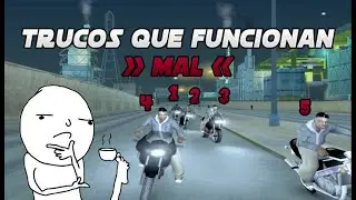Más Trucos Que Funcionan MAL GTA San Andreas