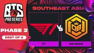 T1 vs OB.Neon Game 2 - BTS Pro Series 10 SEA: Phase 2 w/ Ares & Danog