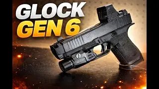Glock Gen 6 | A 5 Minute Review