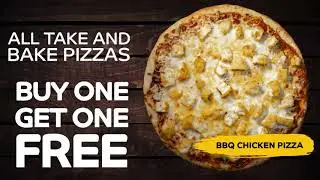 Buy One Get One Free Take N' Bake Pizzas
