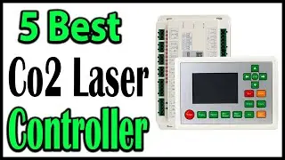 TOP 5 Best Co2 Laser Controller Review 2025