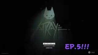 SALVAMOS al DOCTOR Y CONSEGUIMOS EL DEFLUXOR!!! | STRAY #5 | Pau GG