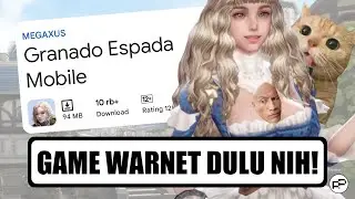 Game Warnet Granado Espada Rilis di Mobile dengan Grafis Lebih Bagus