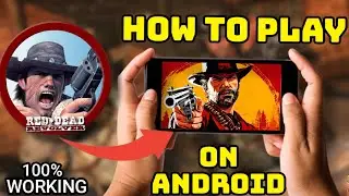 HOW TO PLAY REDDEAD REVOLVER ON ANDROID MOBILE 2025