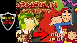 CHAPOLIN &eacute; o CHAVES ADULTO em OS COLORADOS!? CAN&Ocirc;NICO ou ERRO?