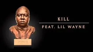 Jadakiss - Kill Feat. Lil Wayne (Official Audio)