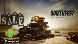 🔥 Wreckfest on Android | 88.9% OFF Play Store Sale 🤯 | Console-Level Racing Game!